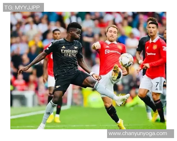 曼联与阿森纳后卫对决解析谁能在关键时刻扭转战局 曼联与阿森纳后卫对决解析谁能在关键时刻扭转战局