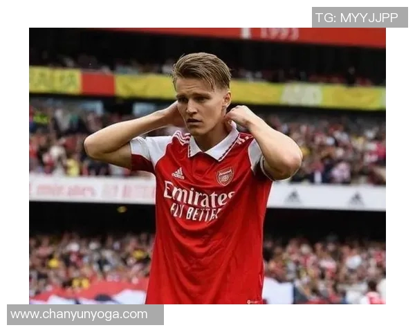 厄德高引领新潮流足球战术的创新与发展探讨